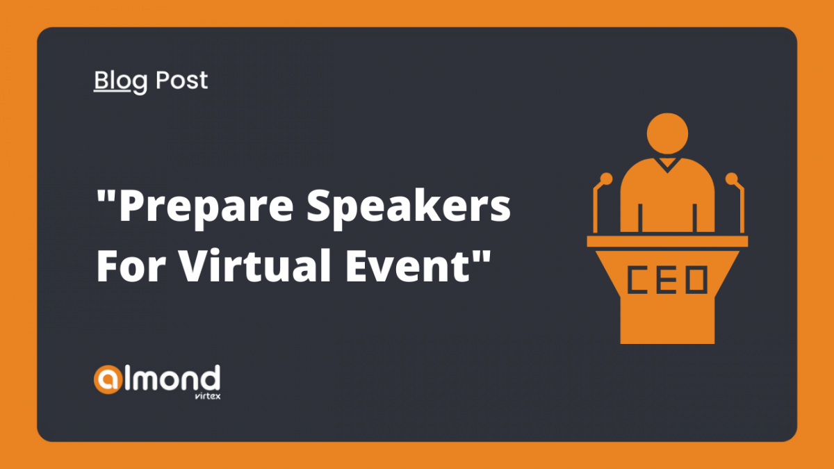 Prepare-Your-Speakers-For-Your-Virtual-Event